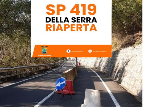 La SP 419 della Serra è riaperta